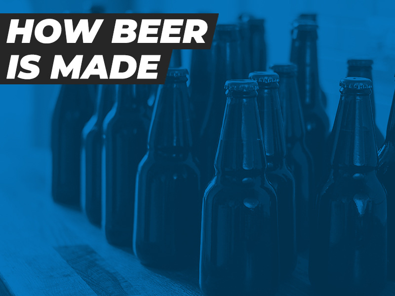How Beer Is Made